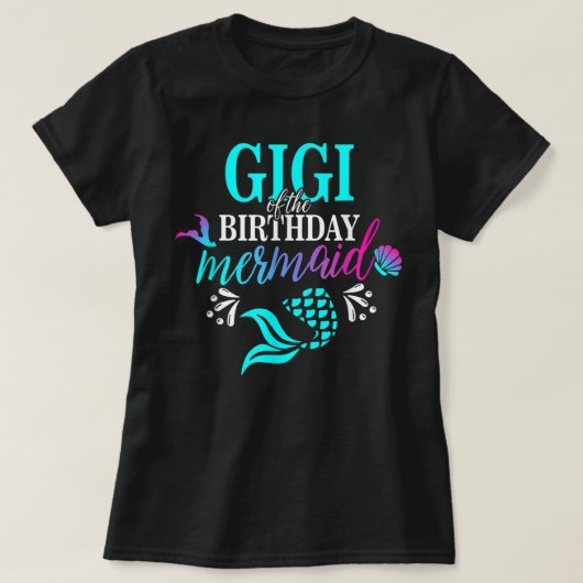 Gigi Of The Birthday Mermaid Matching Family T-shirt (Design voorkant)