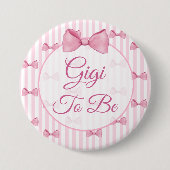 Gigi om Baby shower Button roze te zijn (Voorkant)