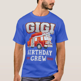 Gigi oma verjaardag bemanning brandweerwagen brand t-shirt