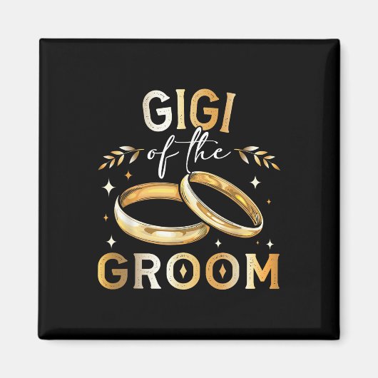 Gigi van de bruidegom Grooms Gigi bruiloft en verl Magneet (Voorkant)
