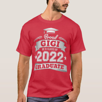 Gigi van een klasse van 2022 Afstuderen Afstuderen T-shirt