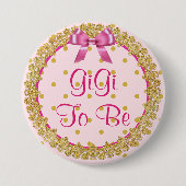Gigi wordt roze en gouden Baby showers Button (Voorkant)
