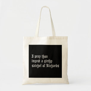 Gij krijgt een stapel Richards Funny Medieval. Tote Bag