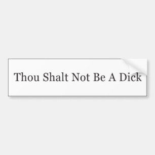 Gij Shalt geen Dick Bumpersticker