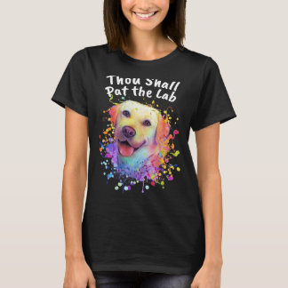Gij zult de Humor van de Laboratoriadreever van he T-shirt