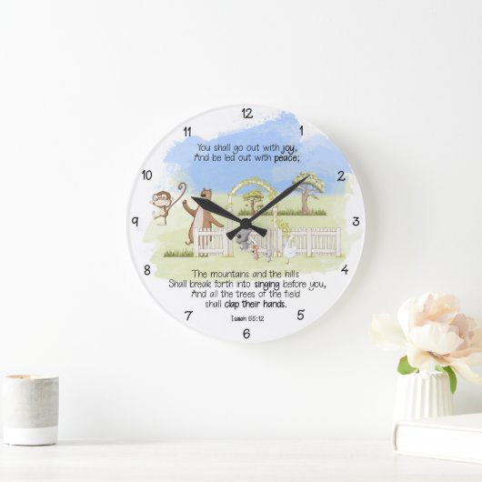 Gij zult uitgaan met vreugde Jesaja 55:12 Grote Klok (Huis)