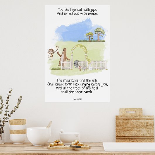 Gij zult uitgaan met vreugde Jesaja 55:12 Poster (Keuken)