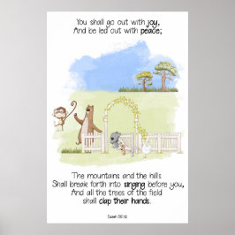 Gij zult uitgaan met vreugde Jesaja 55:12 Poster