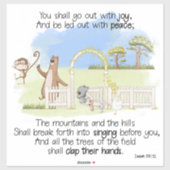 Gij zult uitgaan met vreugde Jesaja 55:12 Sticker (Vel)