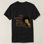 Gil Scott-Heron - The Revolution Will Not Be Telev T-shirt (Design voorkant)