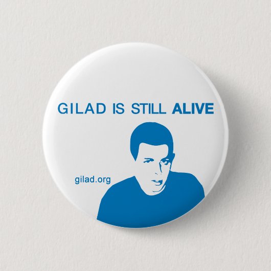Gilad Shalit is nog steeds LEVER Ronde Button 5,7 Cm (Voorkant)