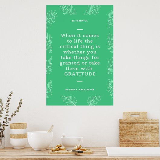 Gilbert K Chesterton Quote Gratitude Thanksgiving Poster (Keuken)