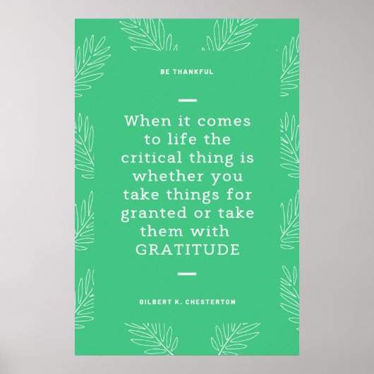 Gilbert K Chesterton Quote Gratitude Thanksgiving Poster (Voorkant)