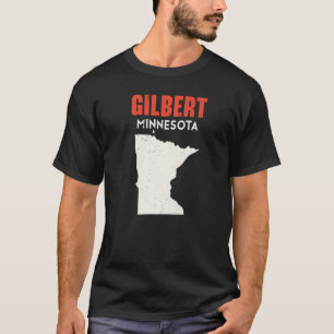 Gilbert Minnesota USA State America Travel Minneso T-shirt