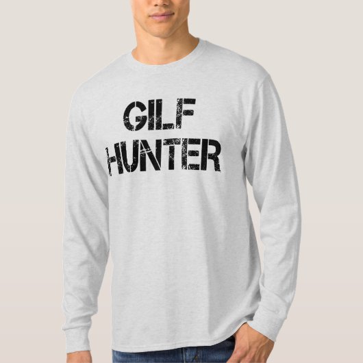 GILF Hunter T-shirt (Voorkant)