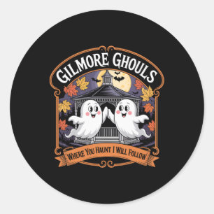 Gilmore Ghouls Waar je achtervolgt3 Ronde Sticker