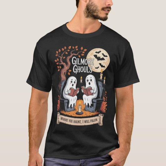 Gilmore Ghouls Waar Je Haunt1 T-shirt (Voorkant)