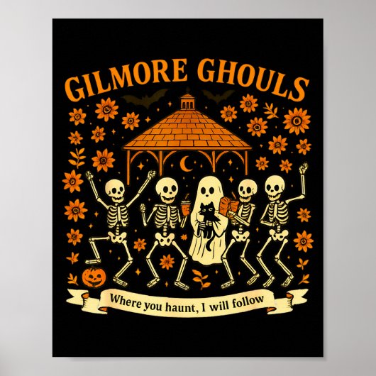 Gilmore Ghouls Where You Haunt I Will Follow Hallo Poster (Voorkant)