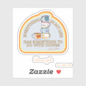 Gilmore Girls | Coffee Quote Graphic Sticker (Vel)