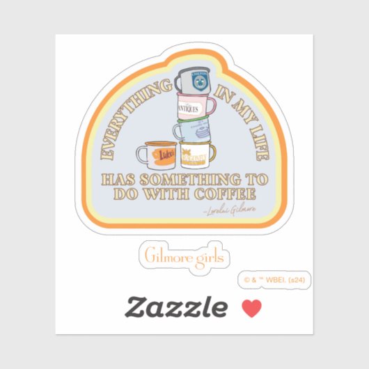 Gilmore Girls | Coffee Quote Graphic Sticker (Vel)