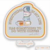 Gilmore Girls | Coffee Quote Graphic Sticker (Voorkant)