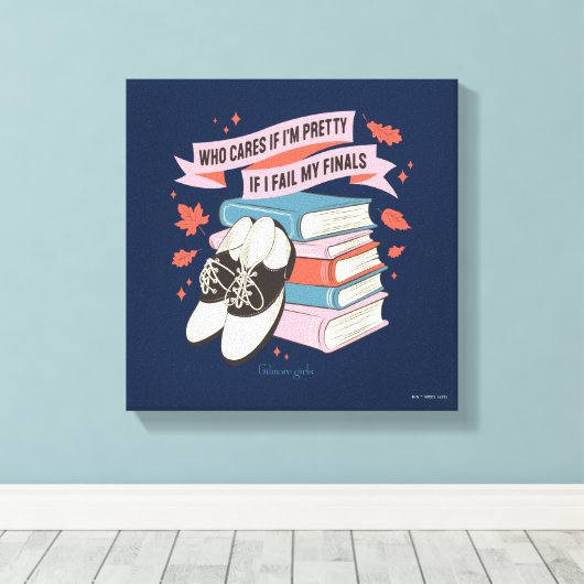 Gilmore Girls Finals Quote Design Canvas Afdruk (Insitu (Houten vloer))