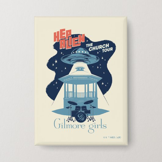 Gilmore Girls Hep Alien Kerk Tour Button (Voorkant)