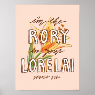 Gilmore Girls   Ik ben de Rory naar je Lorelai Poster