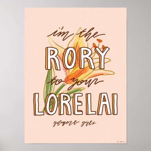 Gilmore Girls | Ik ben de Rory naar je Lorelai Poster (Voorkant)