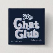 Gilmore Girls | Le Chat Club Vierkante Button 5,1 Cm (Voorkant)