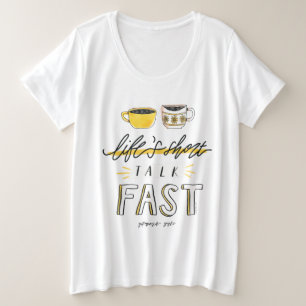 Gilmore Girls Life's Short Talk Fast - Koffie Grote Maat T-shirt
