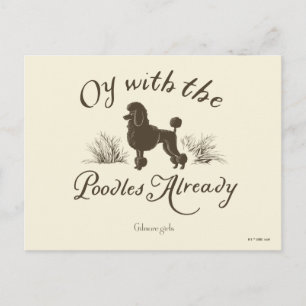 Gilmore Girls Oy With the PoodlesDesign Briefkaart