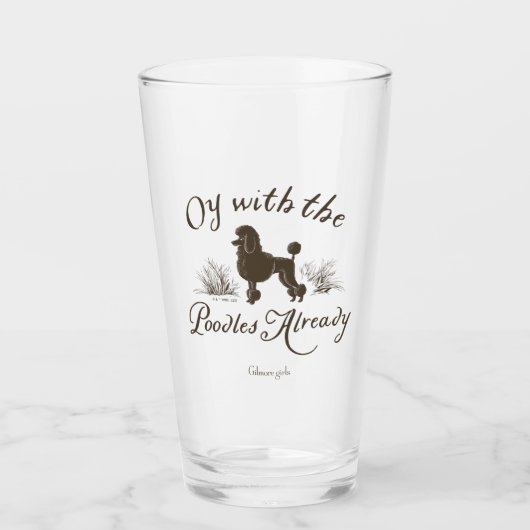 Gilmore Girls | Oy With the PoodlesDesign Glas (Voorkant)