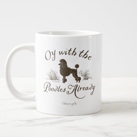 Gilmore Girls | Oy With the PoodlesDesign Grote Koffiekop (Links)