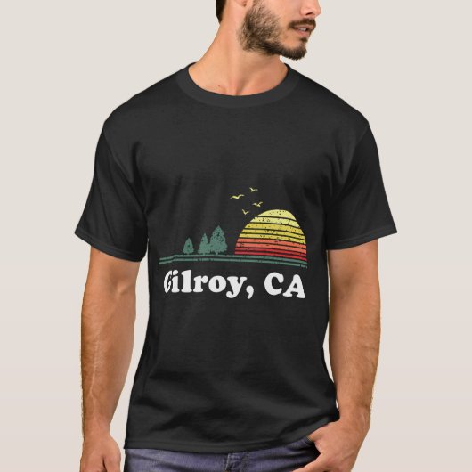  Gilroy California Home Souvenir Print T-shirt (Voorkant)