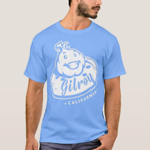 Gilroy Garlic City California Funny Foodie T-shirt