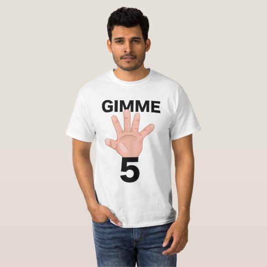 Gimme 5 t-shirt (Voorkant volledig)