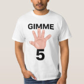 Gimme 5 t-shirt (Voorkant)