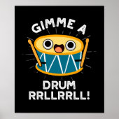 Gimme A Drum RRLLRLL Funny Drummer Pun Dark BG Poster (Voorkant)