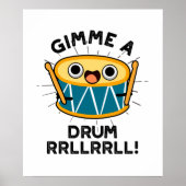 Gimme A Drum RRLLRLL Funny Drummer Pun Poster (Voorkant)