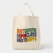 Gimme A Spin Class Tote Bag (Voorkant)