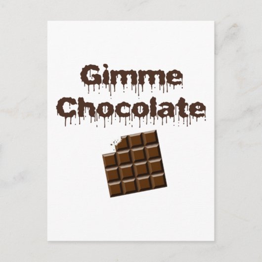 Gimme Chocolate Briefkaart (Voorkant)