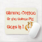 Gimme Coffee! Muismat (Met muis)