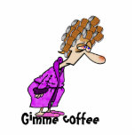 Gimme Coffee Staand Fotobeeldje<br><div class="desc">Voelen we ons niet allemaal zo op een of andere ochtend?</div>