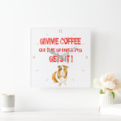 Gimme Coffee! Vierkante Klok (Huis)