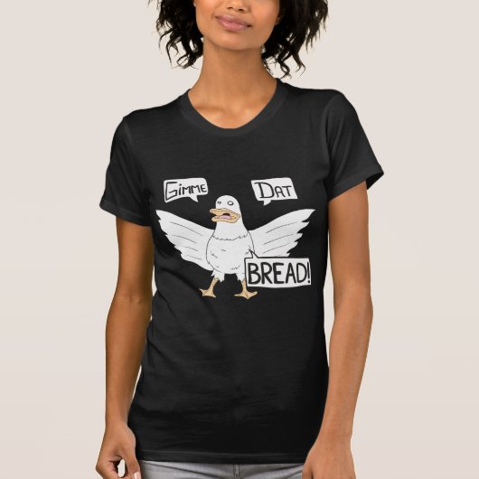 Gimme Data Bread - Duck of Goose Cartoon T-shirt (Voorkant)