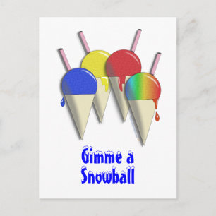 Gimme een Snowball Shaved Ice Snow Cone Briefkaart