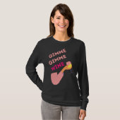 Gimme Gimme Wine T-shirt (Voorkant volledig)