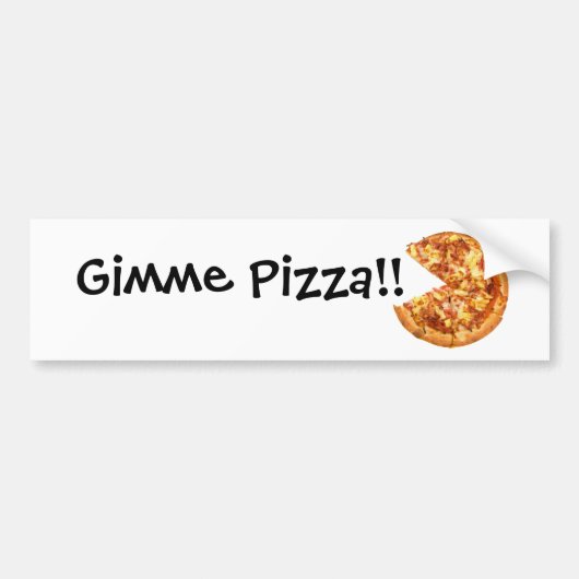Gimme Pizza Bumpersticker (Voorkant)