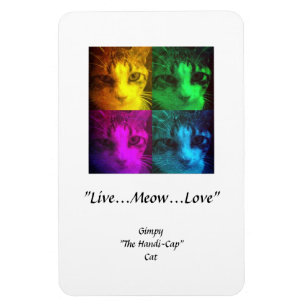 Gimpy "Live...Meow... Love" Premium Flexi Magnet Magneet